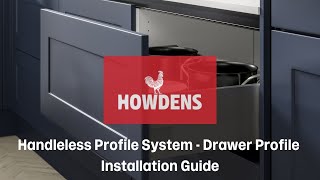 Howdens Handleless Drawer Profile Installation Guide [upl. by Emlin482]