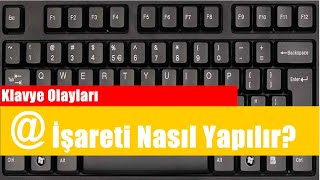 Klavyede Et  İşareti Nasıl Yapılır [upl. by Ihab]