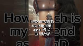 My stipend🤑as a PhD student in USA 🇺🇸 phd usa salary shorts shortsvideo trending [upl. by Annaiv]