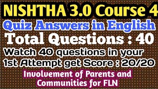 Course 4 Quiz Answers in English  Nishtha 30  Involvement of parents and communities for FLN [upl. by Joye]