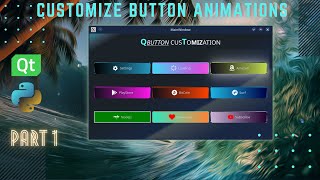 16 CUSTOMIZE QPUSH BUTTON ANIMATIONS  SHADOW  BORDER  BACKGROUND  ICON  MODERN GUI  DESIGN [upl. by Madoc]