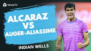 Carlos Alcaraz Takes On Felix AugerAliassime 👌  Indian Wells 2024 Highlights [upl. by Felicdad]