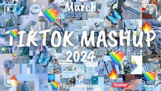 Tiktok Mashup March 💖2024💖Not Clean [upl. by Bunow]