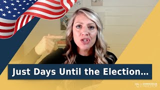 With Election Day Around the Corner Here’s What Matters  The Conscious Investor Ep 538 [upl. by Adnyc]