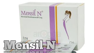 Mensil N   Norethisterone  নিয়মিত মাসিক হওয়ার জন্য এবং সাময়িক সময় মাসিক বন্ধ রাখতে [upl. by Alyat]