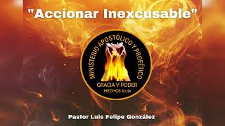 quotAccionar Inexcusablequot [upl. by Adien]