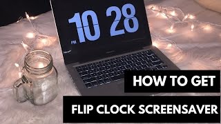 How to Get Flip Clock Screensaver Mac amp Windows [upl. by Corri]