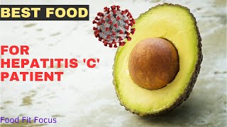 Best Foods for Hepatitis C Patients  Healthy Foods For Hepatitis C Patients  Best Nutrition Foods [upl. by Thorley807]