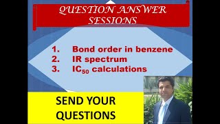 QA session 2  IC50 calculation  IR spectrum  Bond order  Chemistry  Chemwonders [upl. by Nnyllaf]