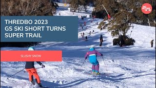 Thredbo 2023  GS Ski Short Turns on Super Trail [upl. by Ahsemaj]