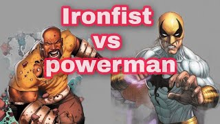 Iron fist vs Powerman superhero [upl. by Naltiac27]