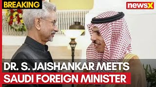 Dr S Jaishankar Meets Saudi Foreign Minister to Boost IndiaSaudi Relations  NewsX [upl. by Atirehs]