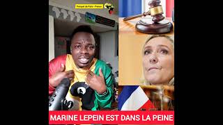 🔵🔴 MARINE LEPEIN EST DANS PAIN ET LA PEINE 5 ANS DEMPRISONNEMENT ET DINÉLIGIBILITÉ EN FRCE [upl. by Harl]