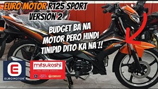 Euro motor R125 Version 2  Glossy orange Motor na mura at hindi tinipid  newbiemotovlogph [upl. by Enalb]