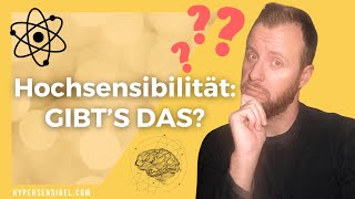 Hochsensibilität GIBTS DAS Wissenschaftlich bewiesen [upl. by Cosetta]