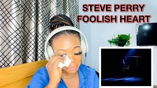 I cried First time listening to STEVE PERRY  FOOLISH HEART reaction [upl. by Jarib41]