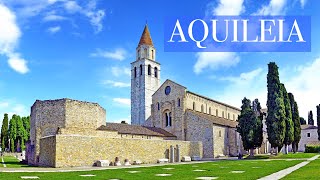 Aquileia  Italy Things to Do  What How and Why to visit it 4K [upl. by Rhianna110]