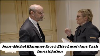 JeanMichel Blanquer face à Elise Lucet dans Cash Investigation [upl. by Gladis]