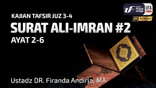 Tafsir Surat Ali Imran 2 Ayat 26  Ustadz Dr Firanda Andirja MA [upl. by Kelli]