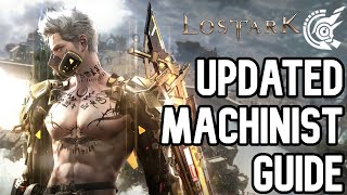 LOST ARK Machinist Extended Advanced Guide March Balance Patch [upl. by Ened656]