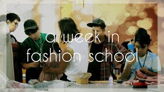 A WEEK IN FASHION SCHOOL  Fashion Institute of the Philippines [upl. by Kopple]