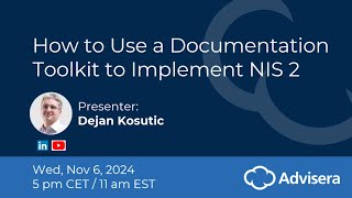 How to Use a Documentation Toolkit to Implement NIS 2 live webinar [upl. by Hayyifas]