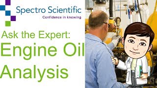 Ask the Expert Engine Oil Analysis [upl. by Earized]