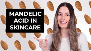 What is Mandelic Acid Exfoliating skincare ingredients [upl. by Foss]