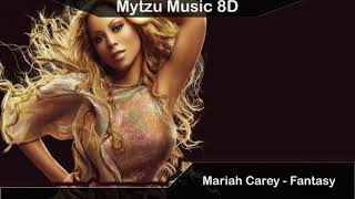 Mariah Carey  Fantasy 8D AUDIO [upl. by Zahc]