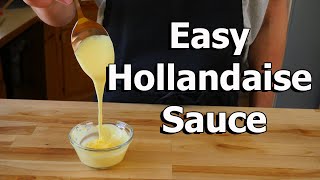 Easy Hollandaise Sauce Recipe Quick and Simple 4k [upl. by Htebezile]