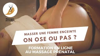 MASSAGES EN IMAGES  la formation au massage Prénatal [upl. by Birchard871]