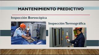 Mantenimiento Predictivo Inspección Termográfica Inspección Boroscópica [upl. by Adamsen731]