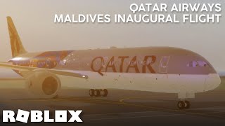 Qatar Airways Maldives Inaugural Flight  Review ROBLOX [upl. by Schargel109]