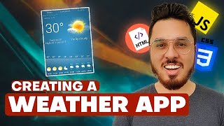 Creating a Weather App Using HTML CSS and JavaScript 🔥 [upl. by Vivien]