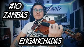 10 ZAMBAS ENGANCHADAS [upl. by Eimak]