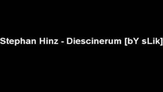 Stephan Hinz  Diescinerum [upl. by Myrtia]