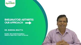 Ayurveda Approach to treating Rheumatoid Arthritis by Dr Bheema Bhatta  Apollo AyurVAID Hospitals [upl. by Reube]