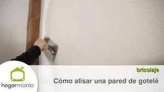 Cómo alisar una pared con gotelé [upl. by Ahsahtan491]