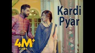 KARDI PYAR Full Video  SUKH MAAN  Latest Songs 2019 [upl. by Bobbette378]