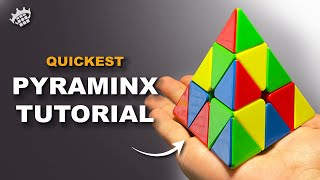 QUICKEST PYRAMINX TUTORIAL  How to solve in 4 minutes [upl. by Pearlman863]