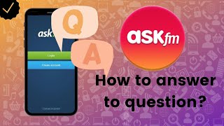 How to answer to question on ASKfm [upl. by Llerrit544]