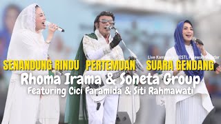 RHOMA IRAMA amp SONETA GROUP FEAT CICI FARAMIDA amp SITI RAHMAWATI LIVE KAMPANYE BESTI [upl. by Orton]