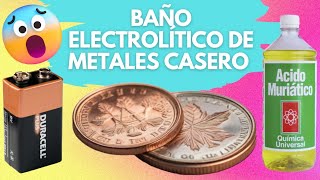 ⭐ Cómo hacer un baño electrolítico de metales casero  Galvanizado casero  electrólisis ⭐ [upl. by Ydda77]