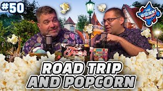 Erics Road Trip and a Popcorn Taste Test  The WDW News Today Podcast Episode 50 [upl. by Iren304]