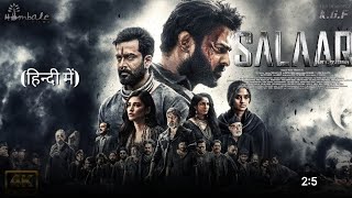 Salaar Full Movie Hindi Dubbed  Prabhas  Shruti Haasan  New South Movie  Review amp Facts [upl. by Akcired]