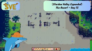 【Stardew Valley Expanded】The Resort  Day 13 [upl. by Neuberger584]