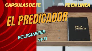 Capsulas de fe El Predicador [upl. by Airdnahs]