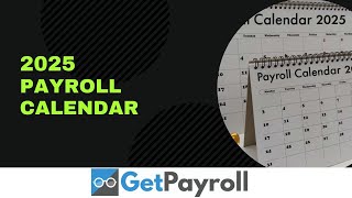 Never Miss a Deadline Again Grab Your FREE 2025 Payroll Calendar [upl. by Prud900]