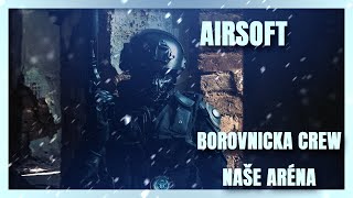 CZSK Borovnicka Crew Airsoft  CQB  Naše aréna [upl. by Anastos]