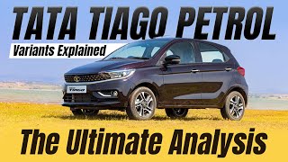 Tiago Petrol Variants Explained  XE XTO XT XT NRG XZ NRG  Oct  The Ultimate Analysis [upl. by Gabriella]